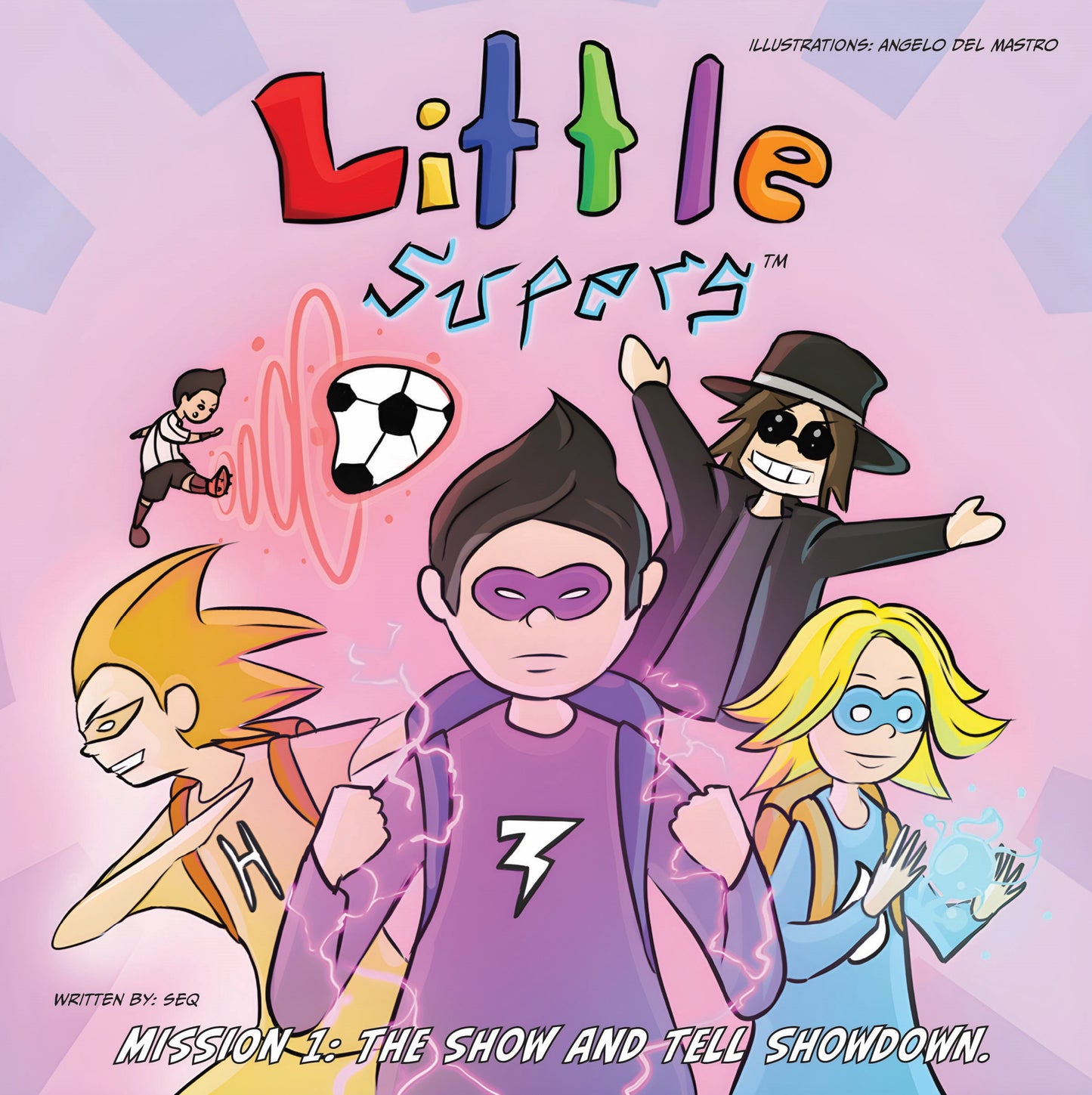 Little Supers Mission 1: The Show and Tell Showdown